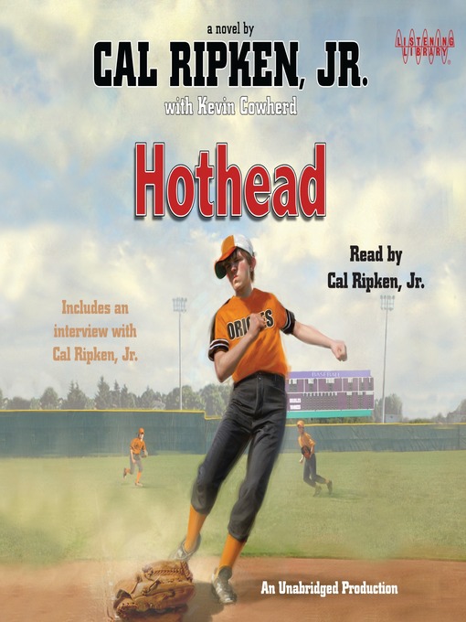 Title details for Hothead by Cal Ripken, Jr. - Wait list